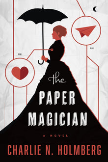 Links to The Paper Magician by Charlie N. Holmberg