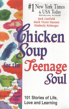 Links to Chicken Soup For The Teenage Soul by Jack Canfield | Mark Victor Hansen | Kimberly Kirberger | Mitch Claspy