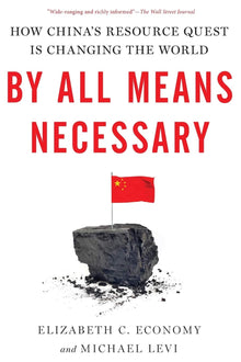 Links to By all means necessary by Elizabeth Economy