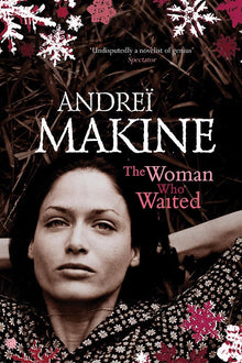 Links to The Woman Who Waited by Andrei Makine