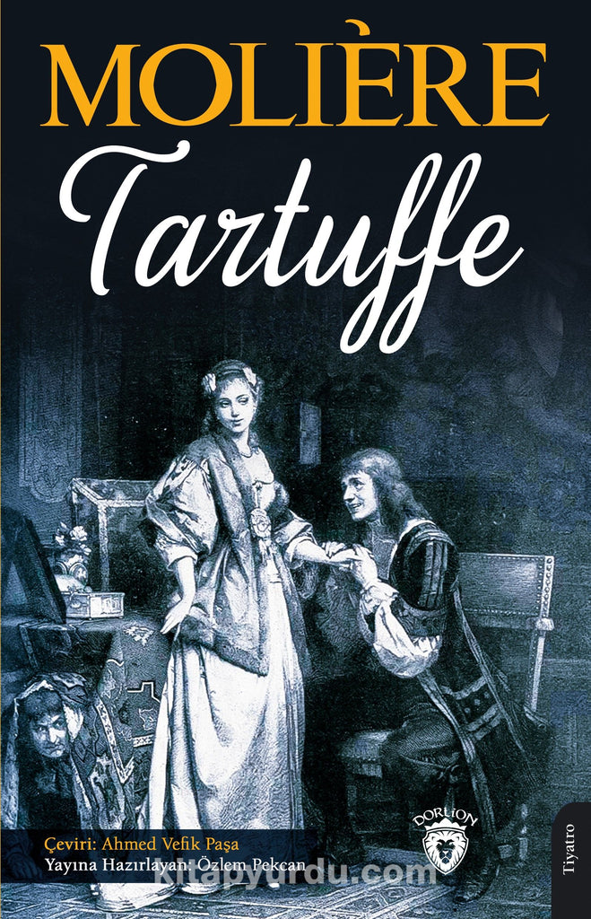 Links to Tartuffe, by Moliere by Moliere