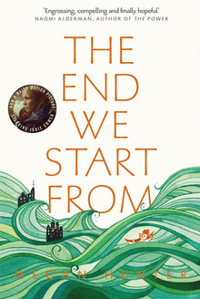 Links to The End We Start From by Megan Hunter