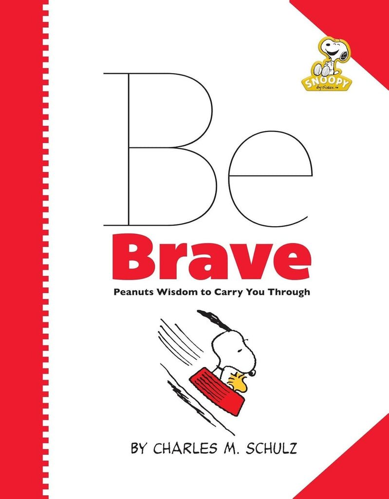 Links to Be brave by Schulz