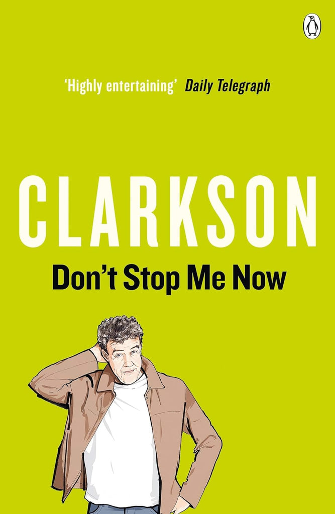 Links to Don't Stop Me Now by Jeremy Clarkson