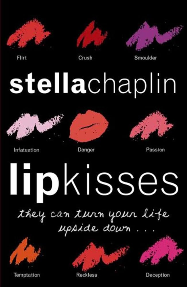 Links to Lip Kisses by Stella Chaplin