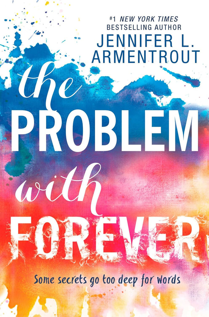 Links to The problem with forever by Jennifer L. Armentrout