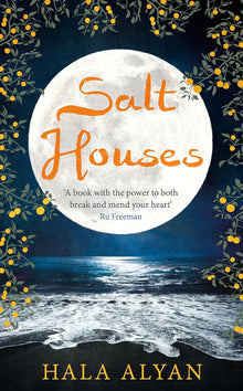 Links to Salt Houses by Hala Alyan