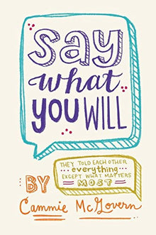 Links to Say what you will by Cammie McGovern