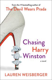 Chasing Harry Winston: A Novel