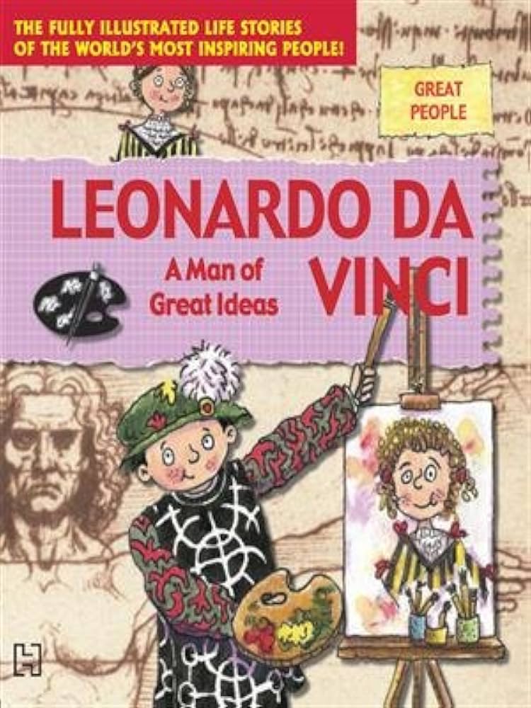 Great People Leonardo Da Vinci : a Man of Great Ideas - Dubai - Buy Used/Second-Hand Books - BookHero