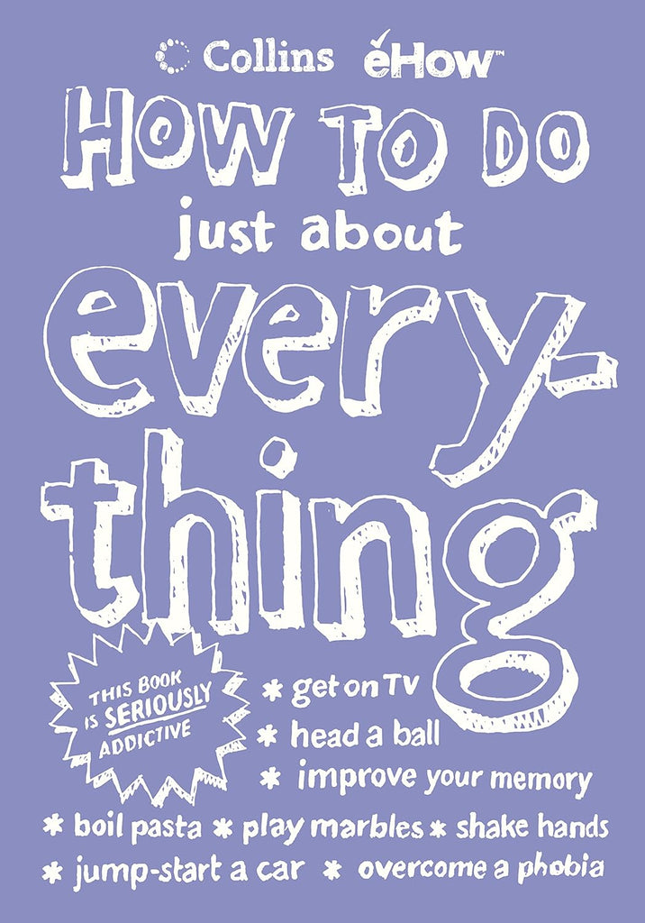 How to Do Just About Everything (Ehow)