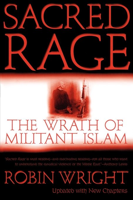 Sacred rage: the wrath of militant Islam - Dubai - Buy Used/Second-Hand Books - BookHero