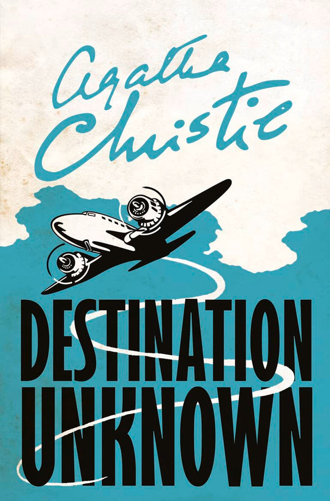 Links to Destination Unknown by Agatha Christie