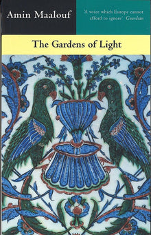 Links to The Gardens of Light by Amin Maalouf