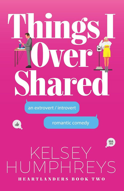 Things I Overshared An Extrovert/Introvert Romantic Comedy - Dubai - Buy Used/Second-Hand Books - BookHero