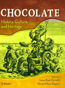 Links to Chocolate by Louis E. Grivetti | Howard-Yana Shapiro Ph.D.