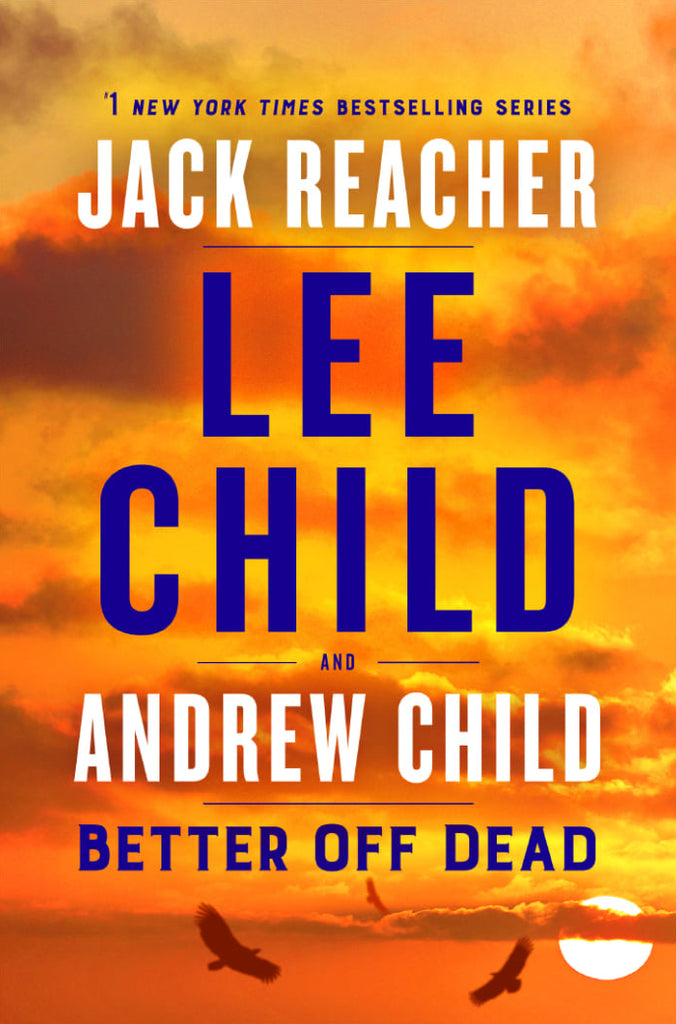 Better Off Dead : (jack Reacher 26)
