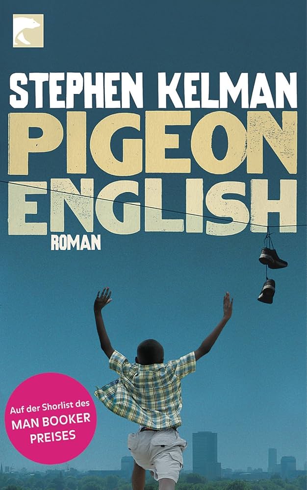 Links to Pigeon English by Stephen Kelman