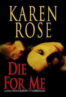 Links to Die For Me by Karen Rose