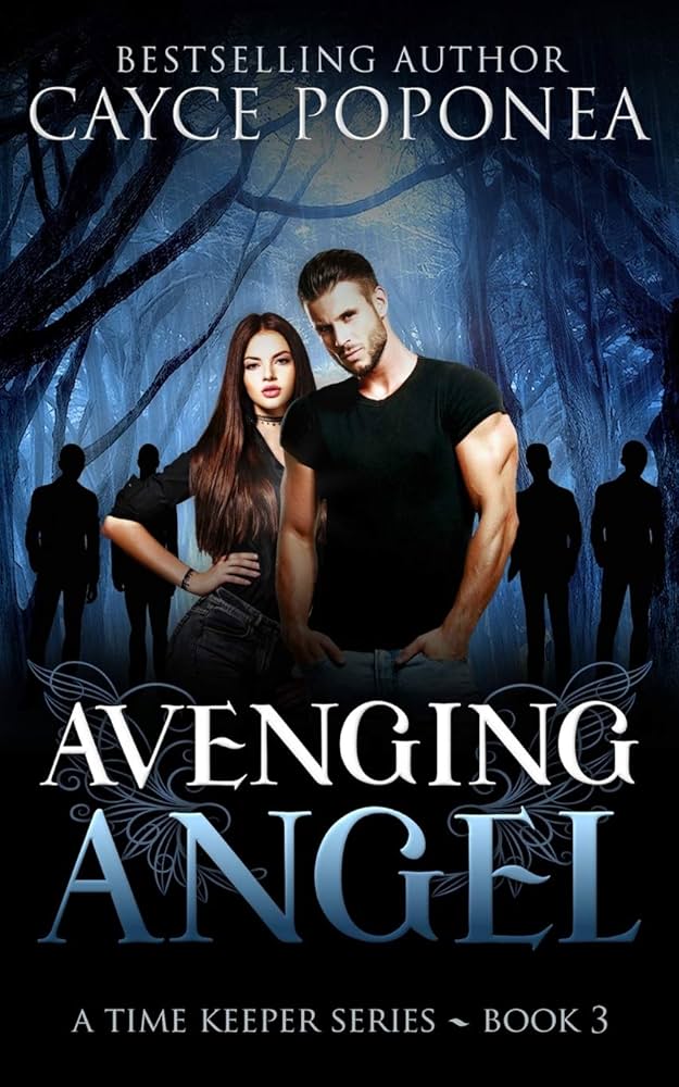 Links to Avenging Angel: Book Three Time Keepers Series (Time Traveler Series) by Cayce Poponea