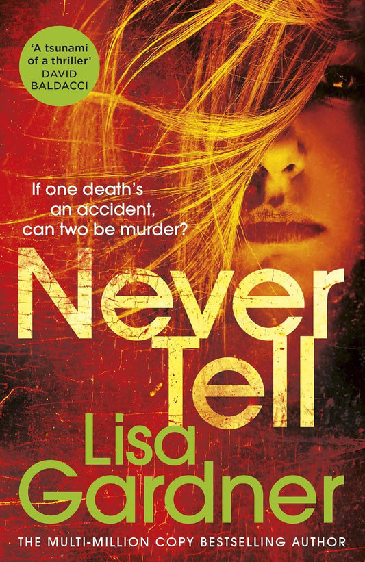 Links to Never Tell by Lisa Gardner