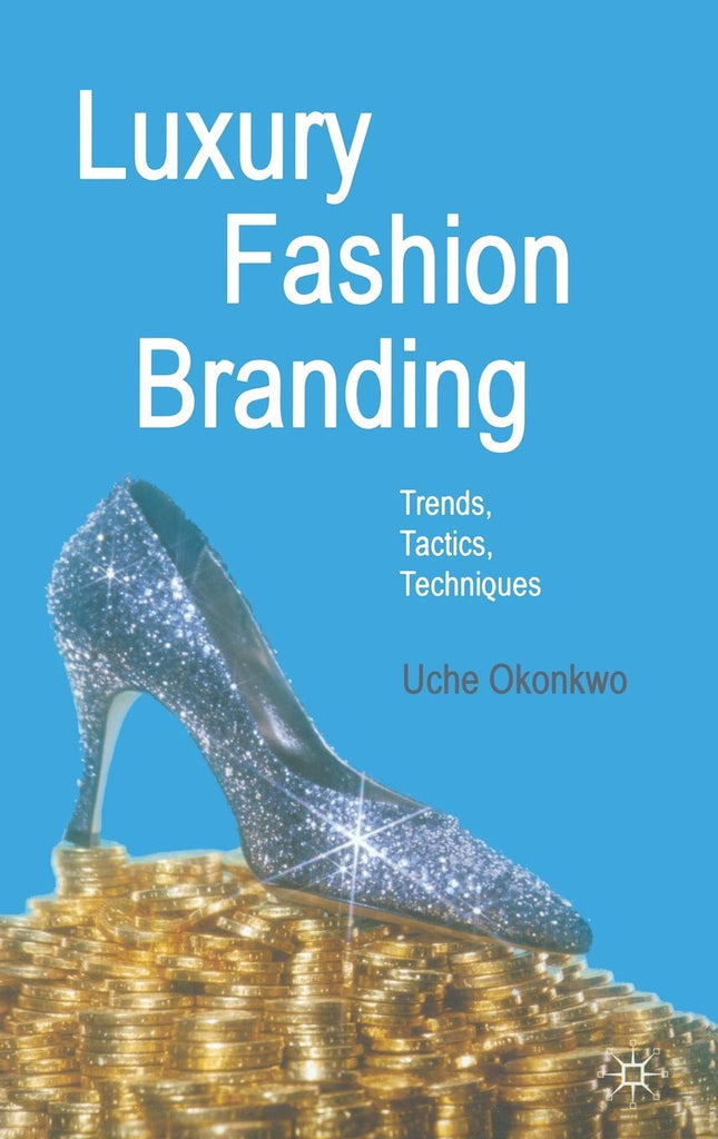 Links to Luxury Fashion Branding by Uche Okonkwo