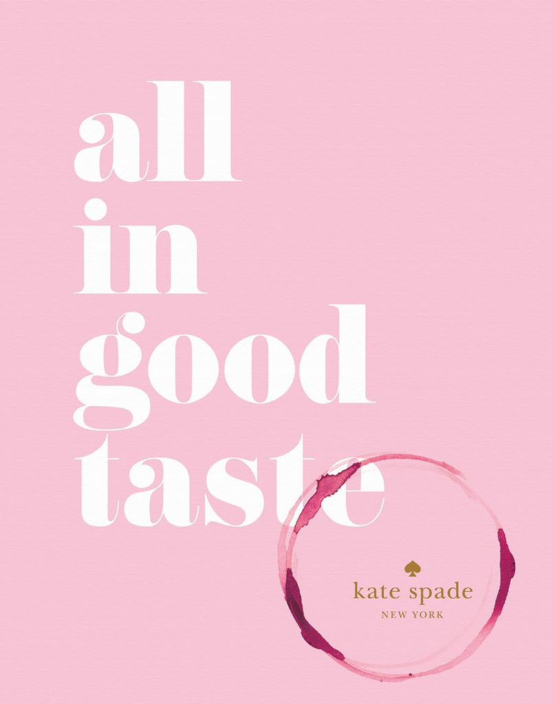 Links to All in good taste - Kate Spade New York by Spade Kate