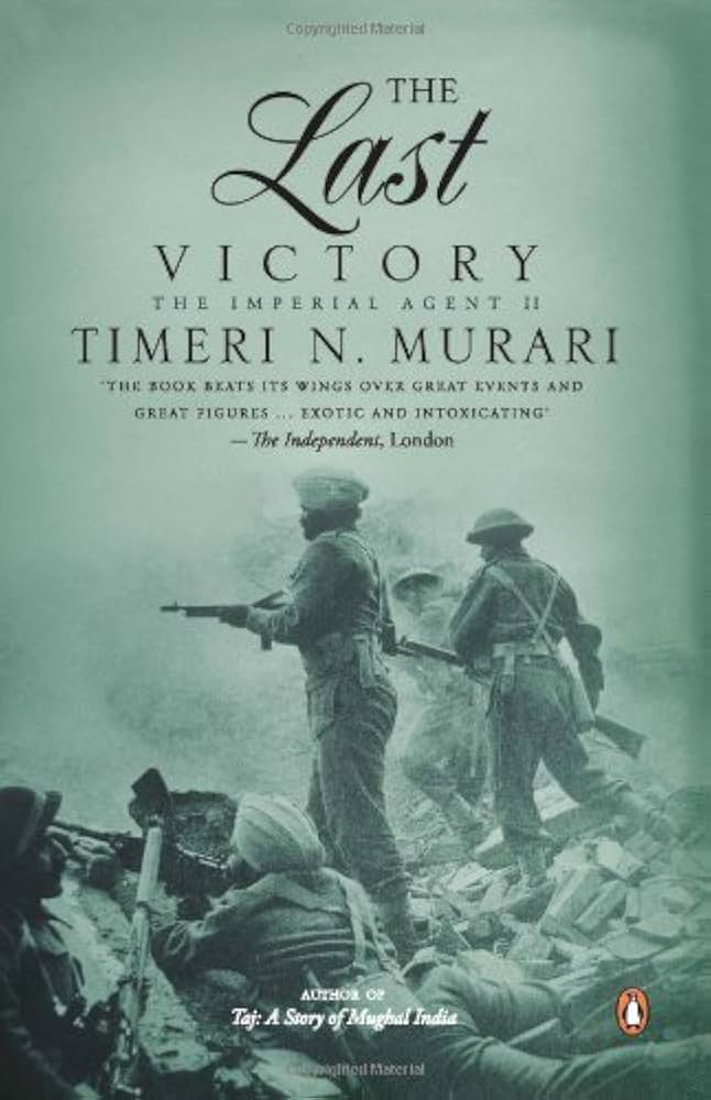 Links to The Last Victory: The Imperial Agent II by Timeri N. Murari