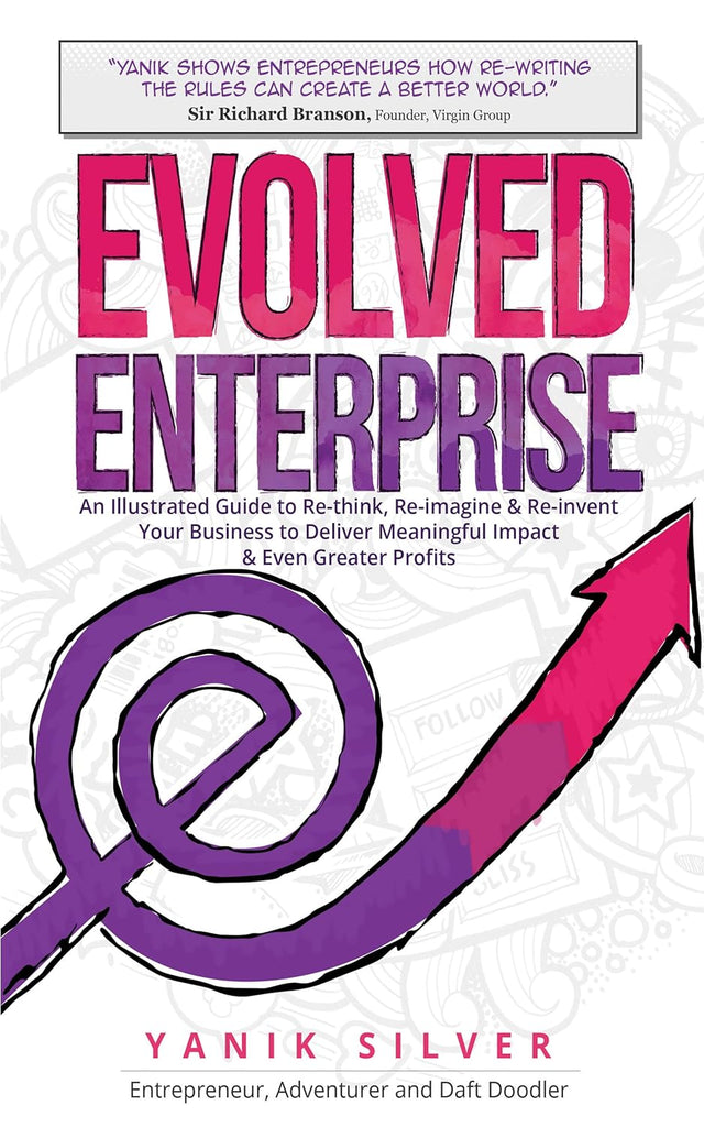 Links to Evolved Enterprise by Yanik Silver