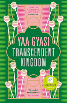 Links to Transcendent Kingdom by Gyasi