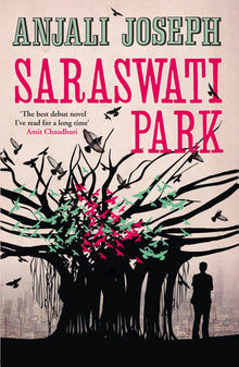 Links to Saraswati Park by Anjali Joseph