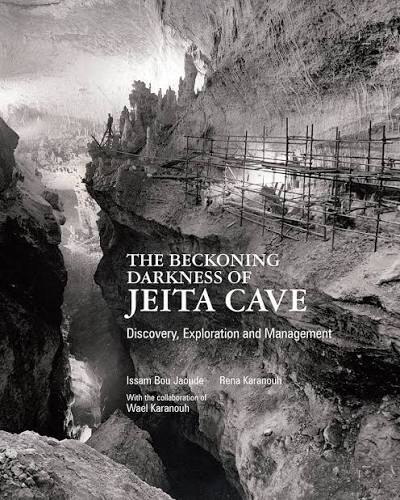 The Beckoning Darkness of Jeita Cave: Discovery, Exploration and Management - Dubai - Buy Used/Second-Hand Books - BookHero