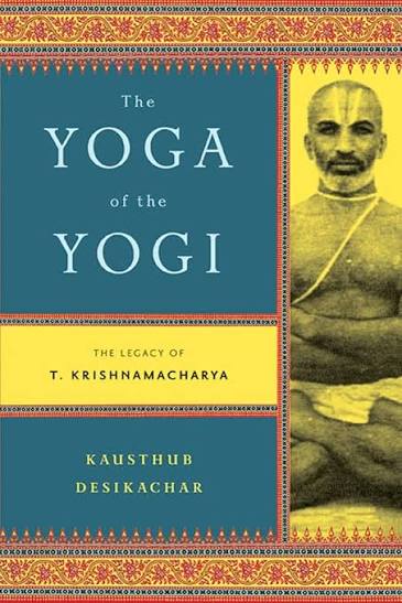The Yoga of the Yog The Legacy of T. Krishnamacharya - Dubai - Buy Used/Second-Hand Books - BookHero
