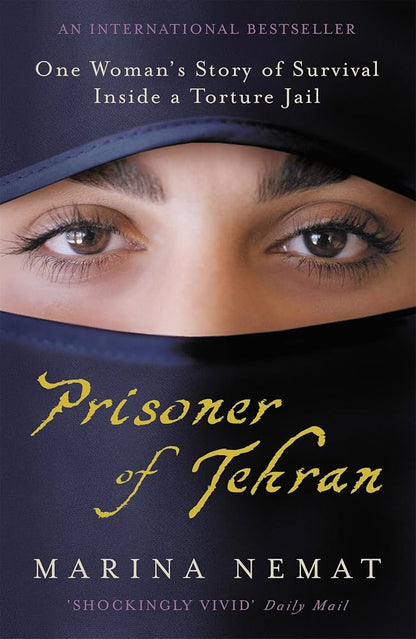 Links to Prisoner of Tehran: one woman's story of survival inside a torture jail