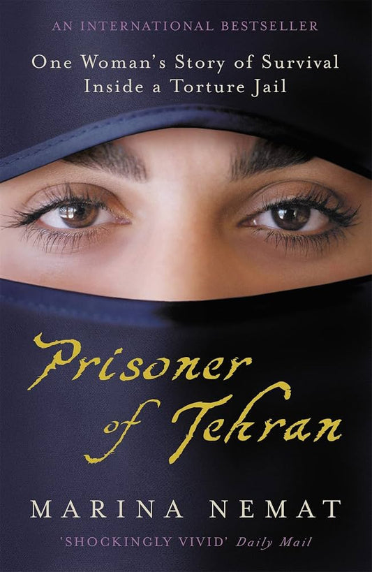 Links to Prisoner of Tehran: one woman's story of survival inside a torture jail