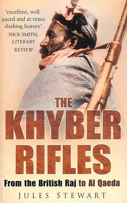 The Khyber Rifles From the British Raj to Al Qaeda - Dubai - Buy Used/Second-Hand Books - BookHero
