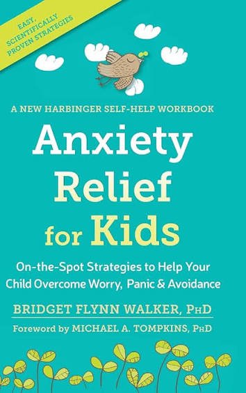 Anxiety Relief for Kids On-The-Spot Strategies to Help Your Child Overcome Worry, Panic, and Avoidance - Dubai - Buy Used/Second-Hand Books - BookHero