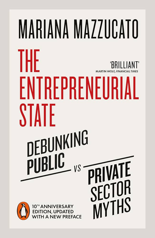 The Entrepreneurial State Debunking Public Vs. Private Sector Myths - Dubai - Buy Used/Second-Hand Books - BookHero