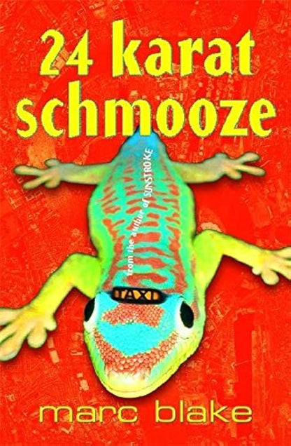 Links to 24 karat schmooze by Marc Blake