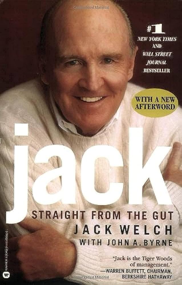 Links to Jack: Straight from the Gut by Jack Welch