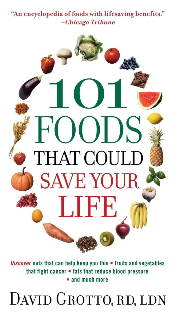 101 Foods That Could Save Your Life - Bookhero