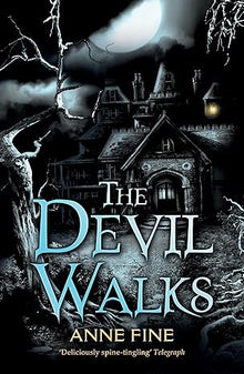 Links to The devil walks by Anne Fine