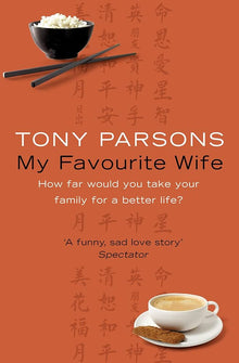 Links to My Favourite Wife by Tony Parsons