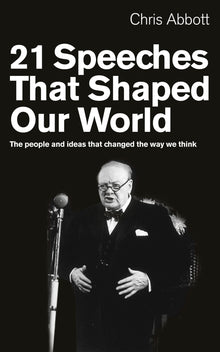 21 Speeches That Shaped Our World - Bookhero