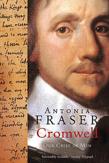 Links to Cromwell Our Chief of Men by Antonia Fraser