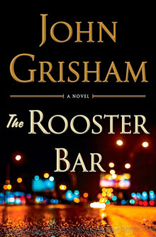 Links to The Rooster Bar by John Grisham