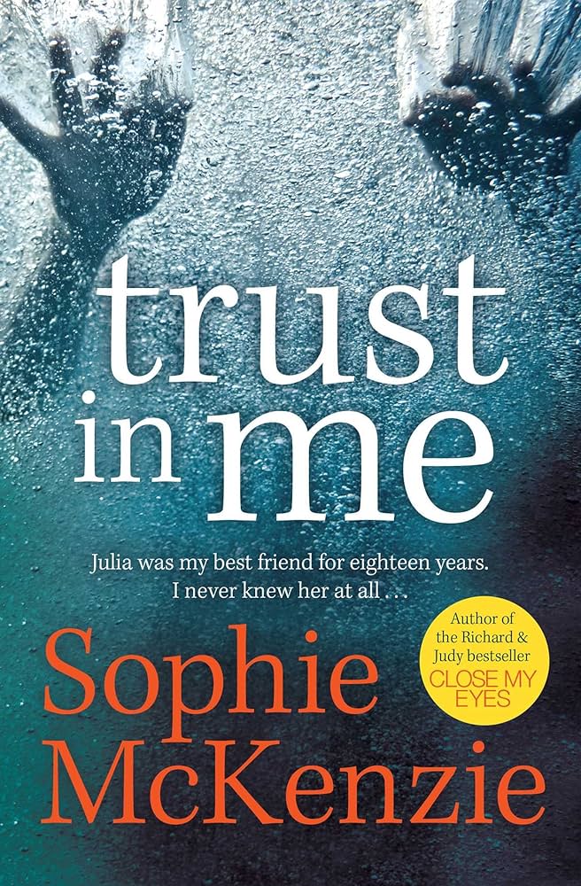 Links to Trust in me by Sophie McKenzie