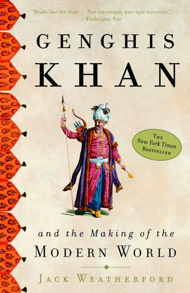 Links to Genghis Khan: And The Making Of The Modern World by Jack Weatherford