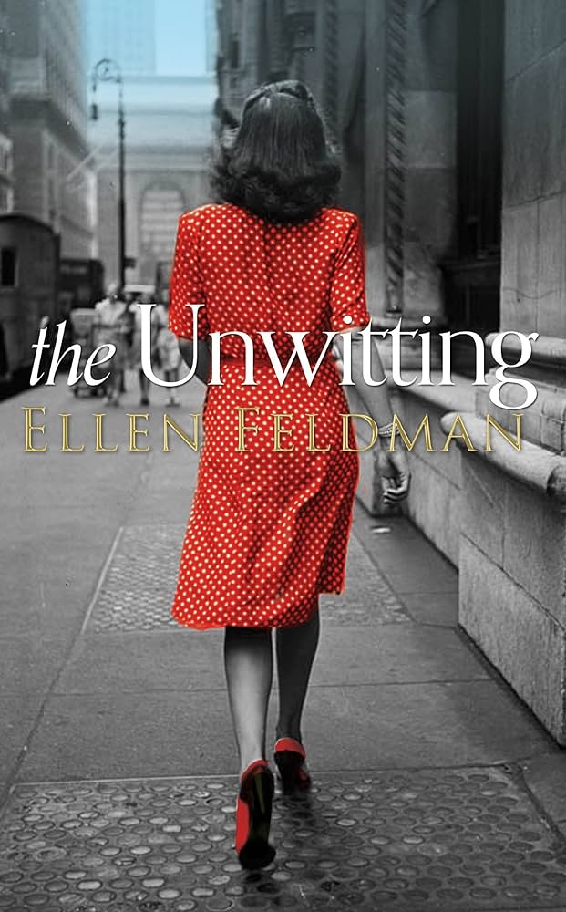 Links to The Unwitting by Ellen Feldman