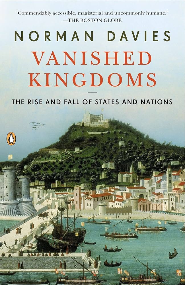 Links to Vanished Kingdoms by Norman Davies